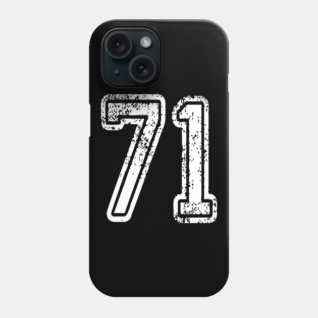 Number 71 Grungy in white Phone Case by Sterling