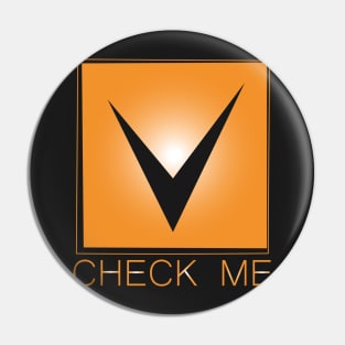 Check me Pin