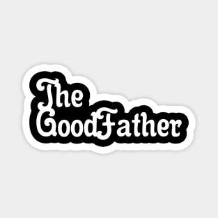 The Good Father 01 Magnet