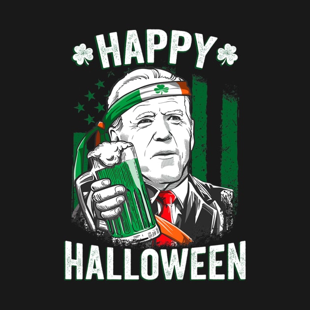 Funny Leprechaun Biden Happy Halloween For St Patrick's Day by nickymax915