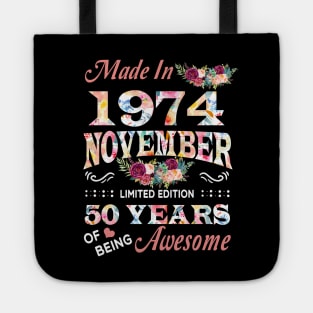 November Flower Made In 1974 50 Years Of Being Awesome Tote