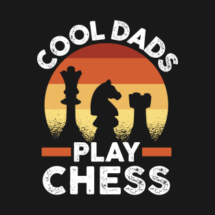 Father's Day | Chess Player | Retro Cool Dads Play Chess T-Shirt