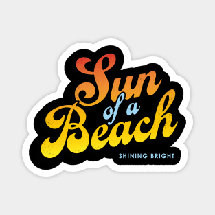 Sun of a Beach Summer Magnet