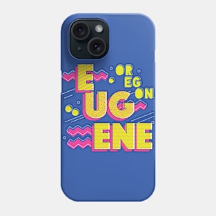 Retro 90s Eugene, Oregon Phone Case