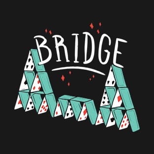 Bridge Cards T-Shirt