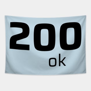 200 OK Tapestry