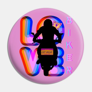 BIKER AND BEST RAINBOW CAT MOM MOTORCYCLE RIDER Pin