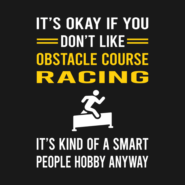 Smart People Hobby Obstacle Course Racing Race OCR by Bourguignon Aror