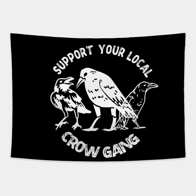 Street Crow gang funny vintage ravens lovers Christmas gift Tapestry by NIKA13