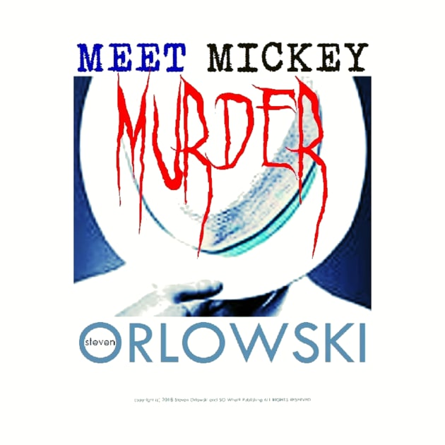 Meet Mickey Murder by SoWhat