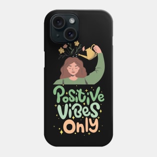 Positive Thoughts Motivation Wise Quotes Phone Case