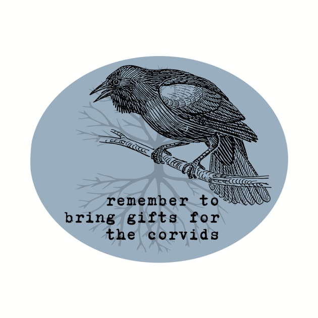 Corvid Gifts by Spiritsunflower