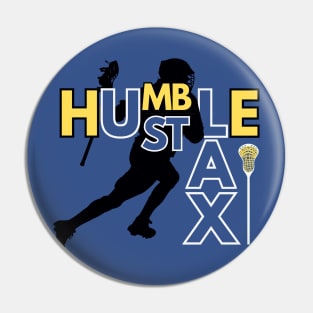 Lacrosse Humble and Hustle Pin