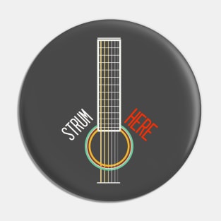 STRUM HERE 03 Pin