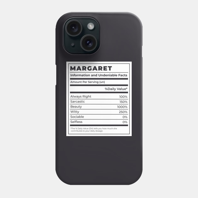 Funny Food Label Female Ingredients MARGARET Phone Case by SLAG_Creative