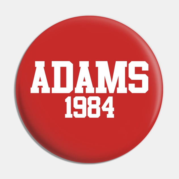 Adams 1984 (Red) Pin by GloopTrekker