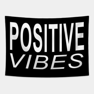 Positive Vibes Tapestry