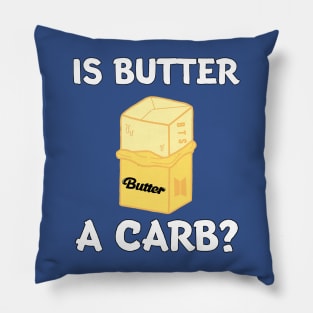 Is Butter A Carb? Pillow