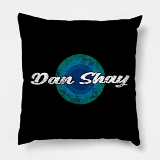 Vintage Dan Shay Pillow