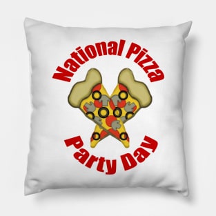 National Pizza Party Day Pillow
