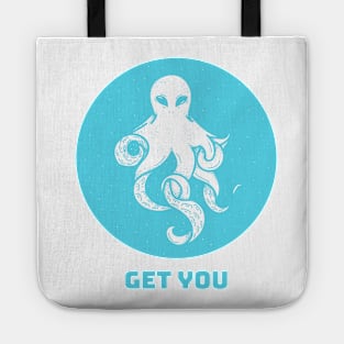 Get You Funny T-shirt Design Tote