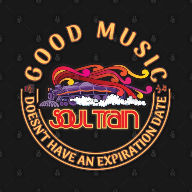 Good music doesn't have an expiration date (SoulTrain) by dojranliev