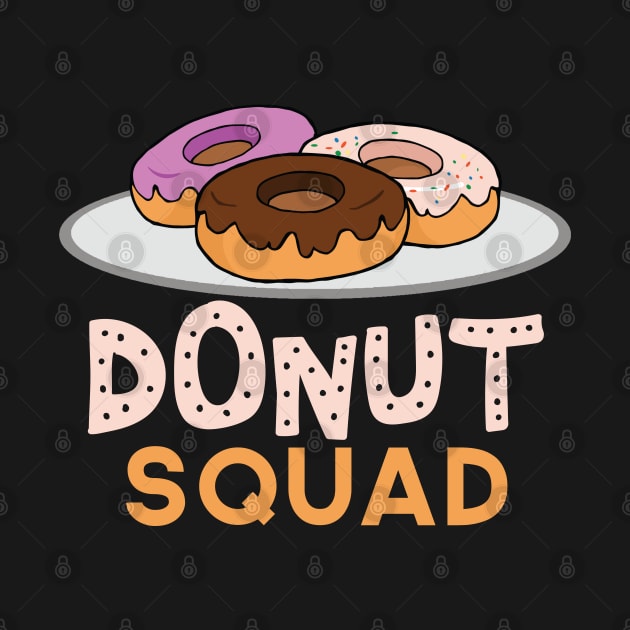 Donut Squad Yummy Yummy by ChehStore