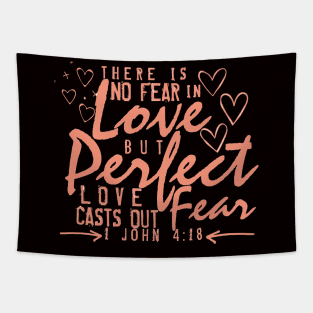 There is no Fear in Love Valentines Bible Verse Typograpy Design Tapestry