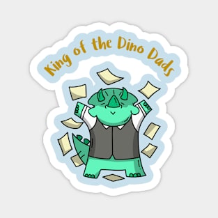 King of the Dino Dads: Dinosaur Love Magnet