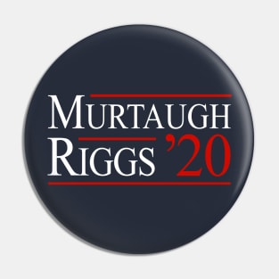 Murtaugh & Riggs 2020 Pin