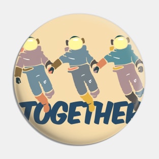 "Together" Astronauts Hold Hands Pin