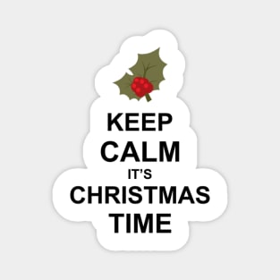 Keep Calm is Christmas Time Magnet