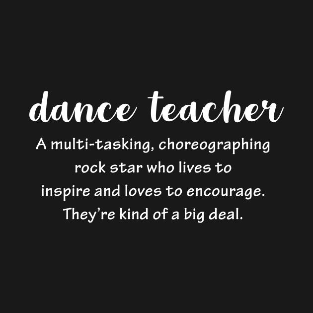 Dance Teacher Definition by evermedia