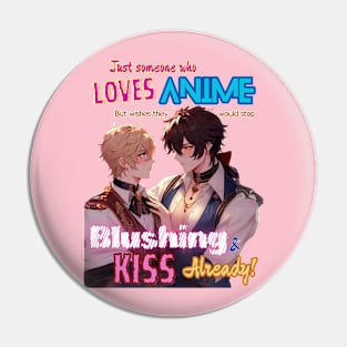 Just Someone Who Loves Anime v1 - MM RF Kiss Pin