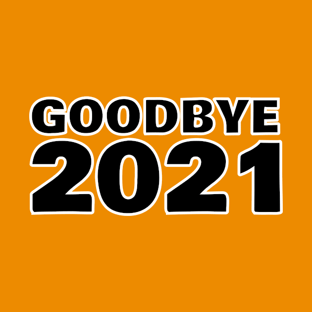 01 GOODBYE 2021 by Sassify