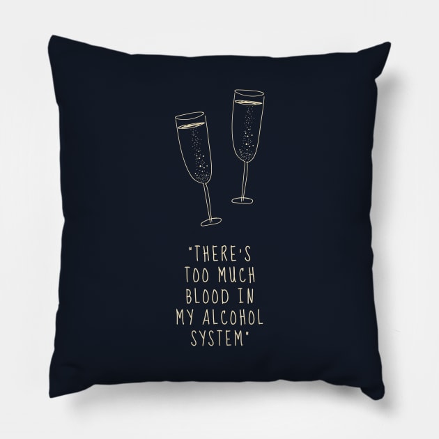 Alcohol Drunk Funny Saying Pillow by Elysian Alcove