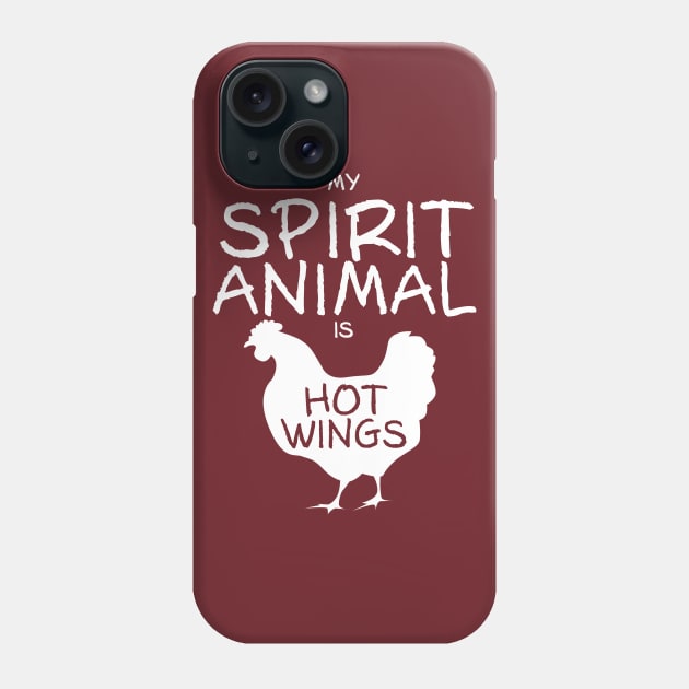 Spirit Animal - Hot Wings Phone Case by DubyaTee