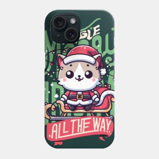 Christmas Jingle all the way Phone Case