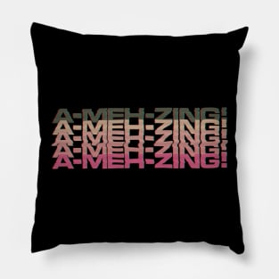 A-MEH-zing - Not So Amazing Retro TV Pillow