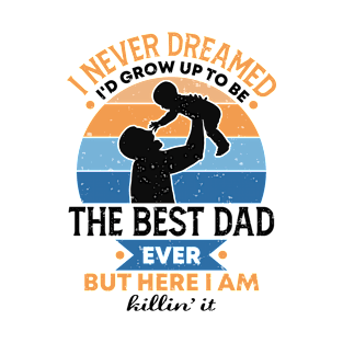 Best Dad Retro Gift for Father’s day, Birthday, Thanksgiving, Christmas, New Year T-Shirt