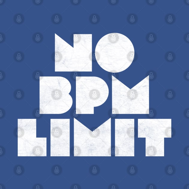 No BPM Limit by DankFutura