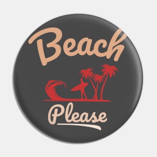 Beach please Pin