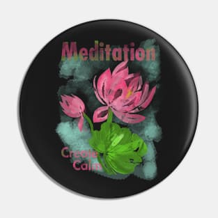 Meditation : calmness Pin