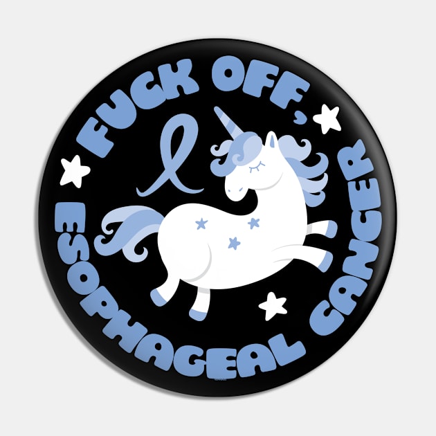 Fuck Off Esophageal Cancer Funny Quote with Unicorn Pin by jomadado