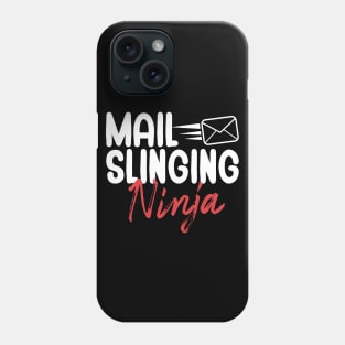 Mail slinging ninja Phone Case