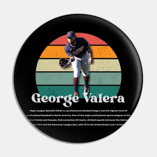 George Valera Vintage Vol 01 Pin