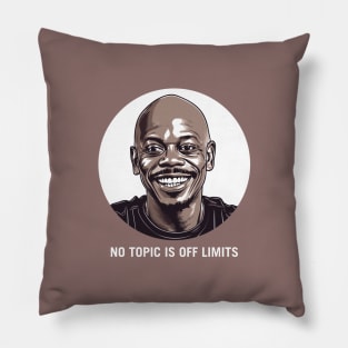 Dave Chappelle | No Topic is Off Limits Pillow