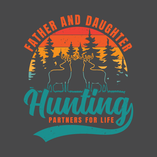 Father and daughter hunting by Lifestyle T-shirts