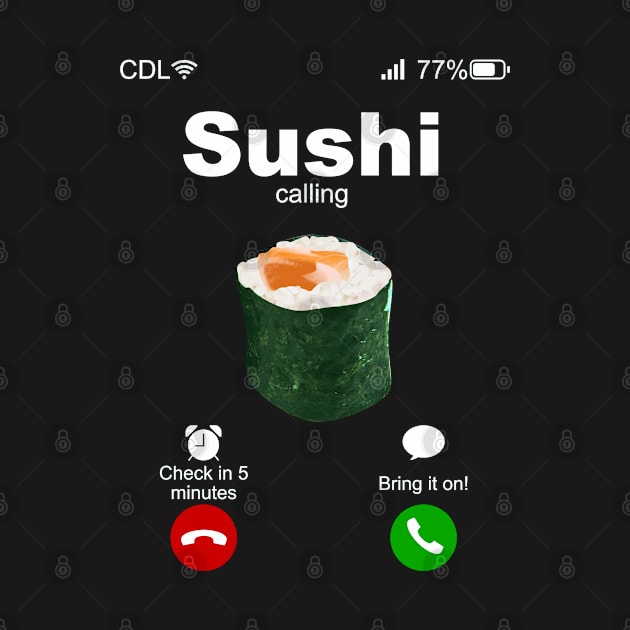 Sushi Calling by JAC3D