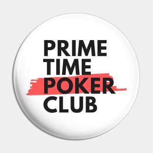 Primetime Poker Club Pin